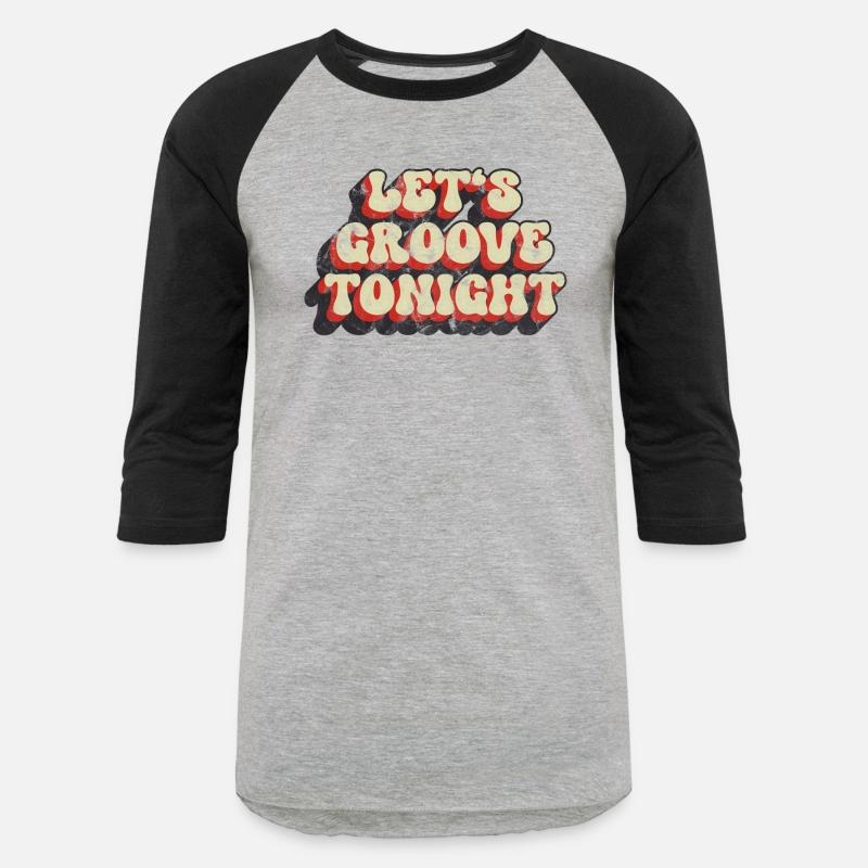 Let's groove tonight Retro