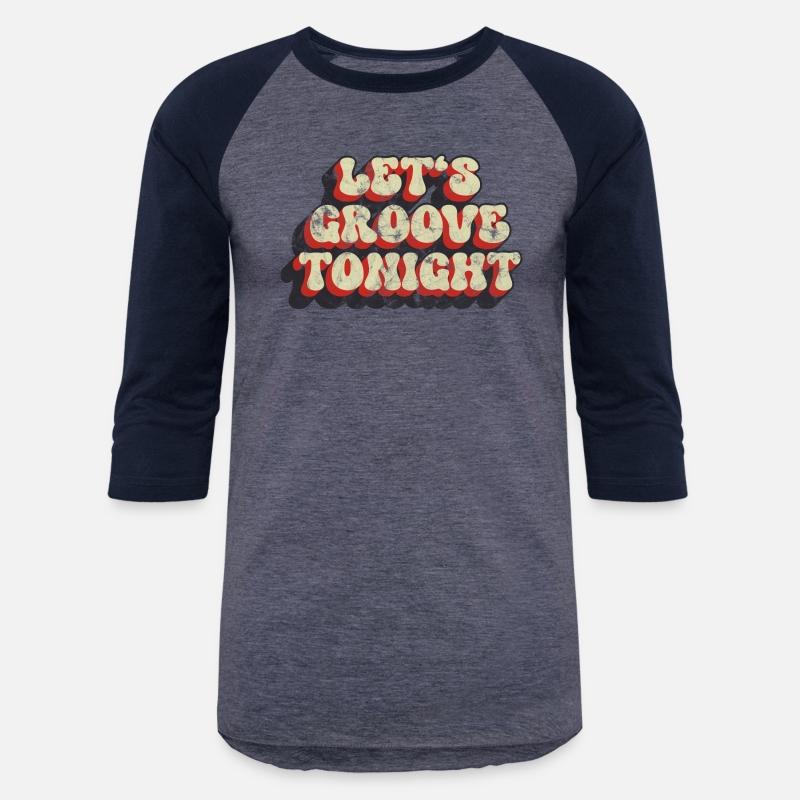 Let's groove tonight Retro