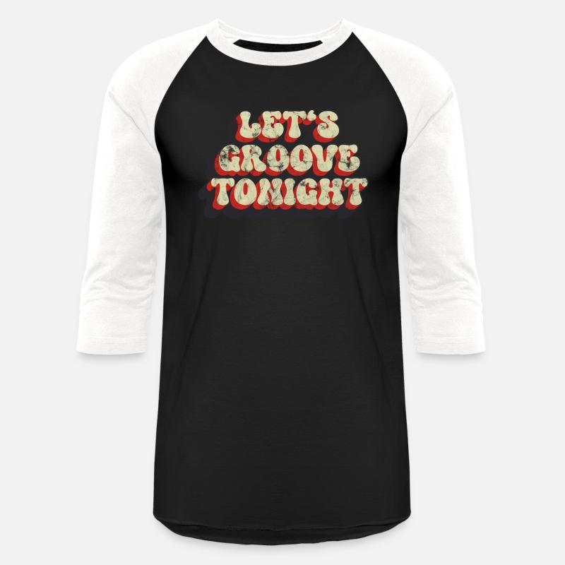 Let's groove tonight Retro