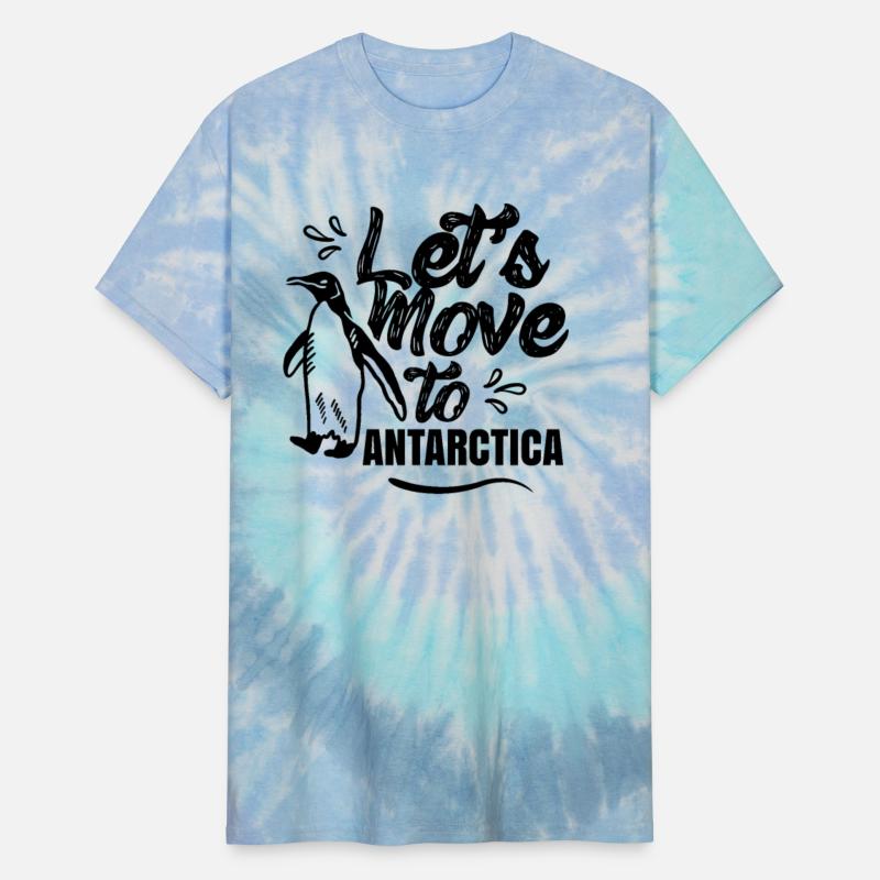 Let's Move To Antarctica South Pole Penguin Saying