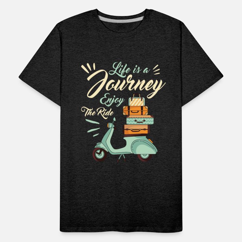 Life is a Journey enjoy the Ride