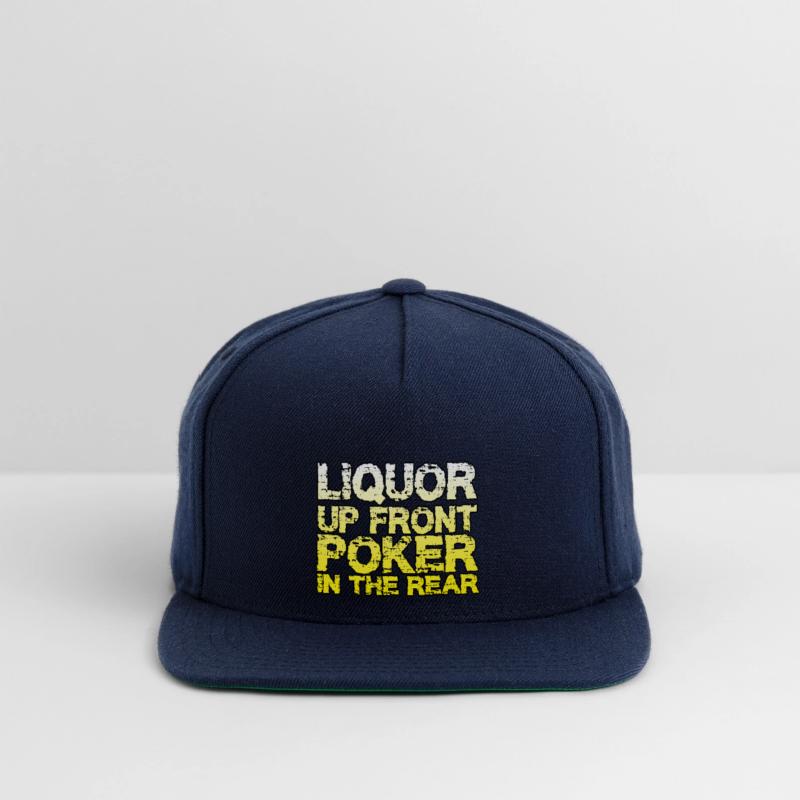 Liquor Up Front, Poker In The Rear