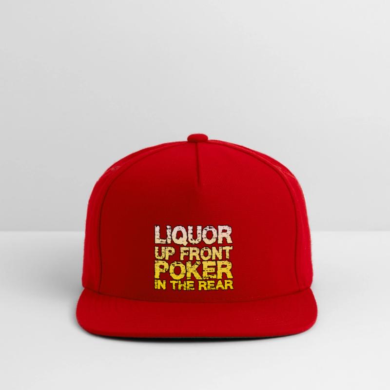 Liquor Up Front, Poker In The Rear