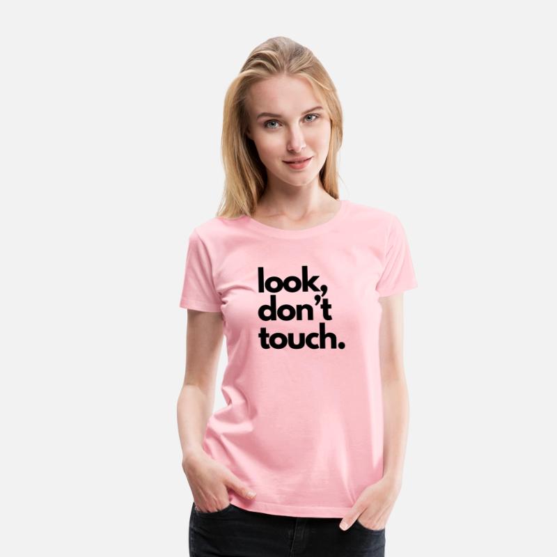"look, don't touch" - Funny message, simple text