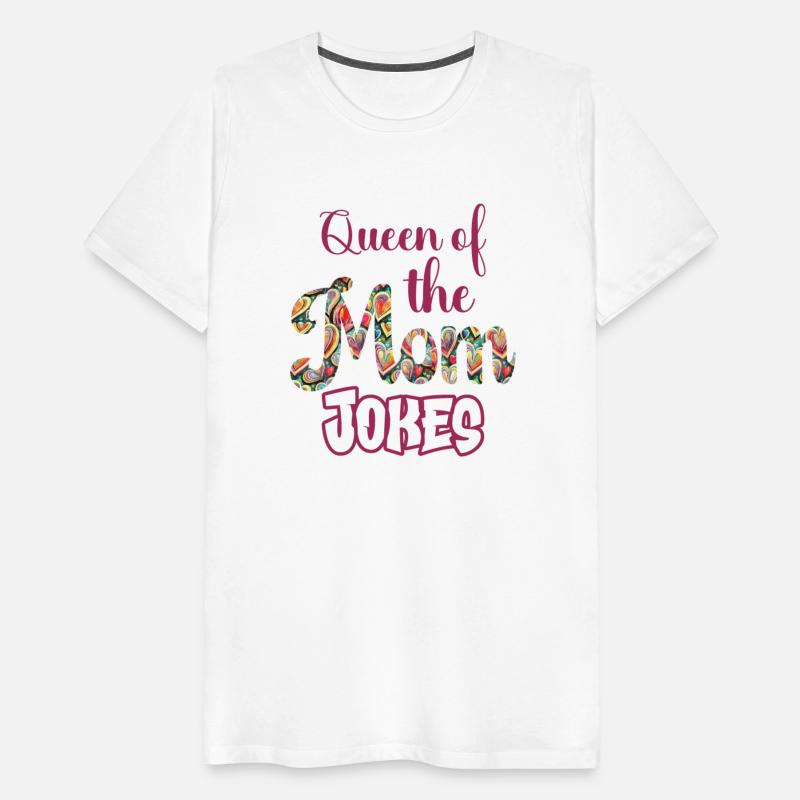 Majestic Mom Humor: Crowned Queen of Jokes Tee