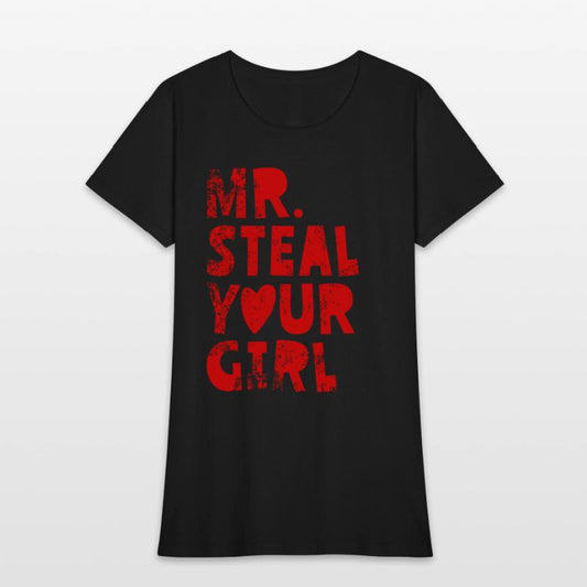 Mister Steal Your Girl Valentines Day For Toddlers
