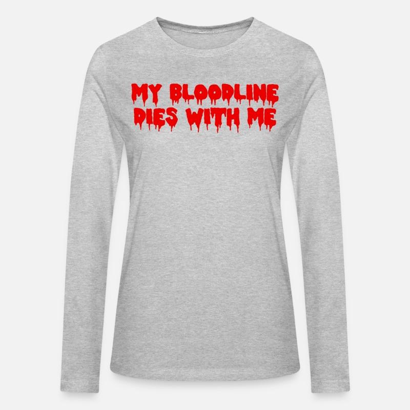 My Bloodline Dies With Me