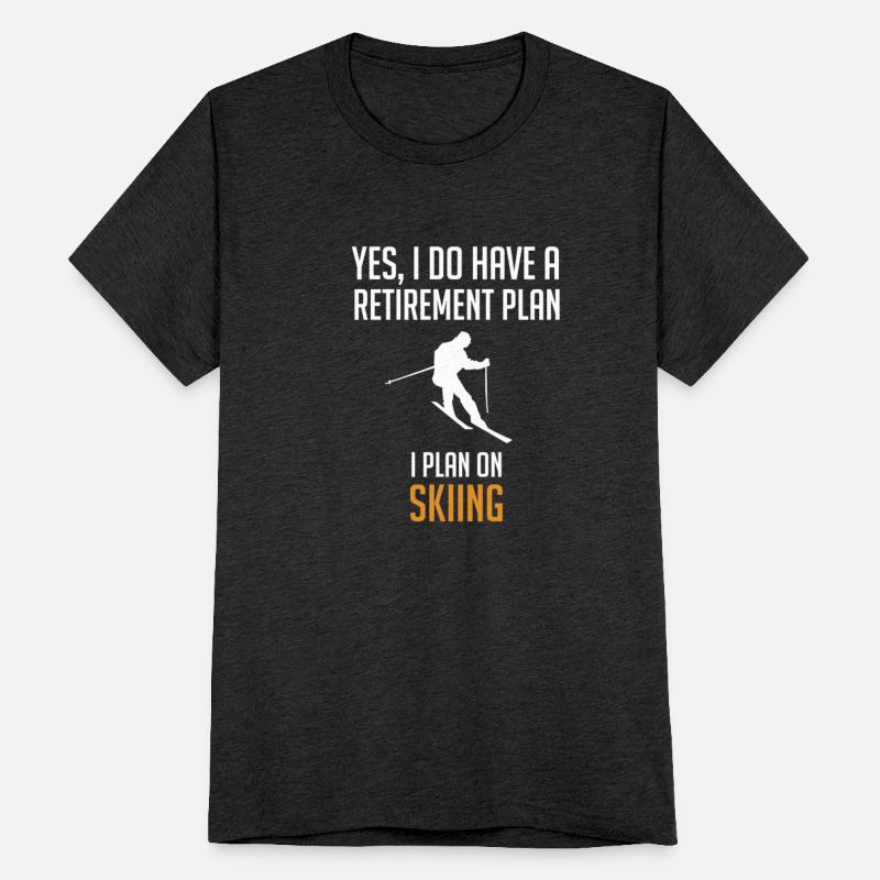 My Retirement Plan Is Skiing Long Sleeve Shirt