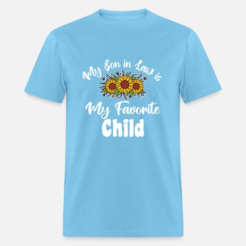 My Son In Law is My Favorite Child