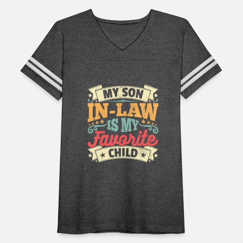 My Son In Law Is My Favorite