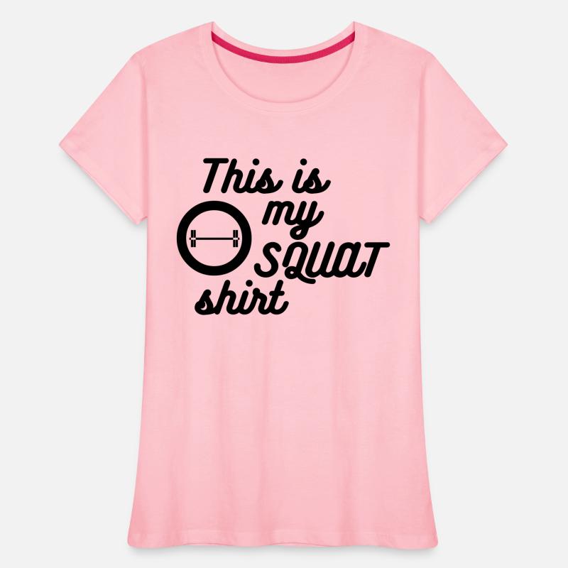 My squat shirt