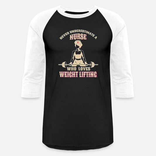 Never Underestimate A Nurse Who Loves Weight