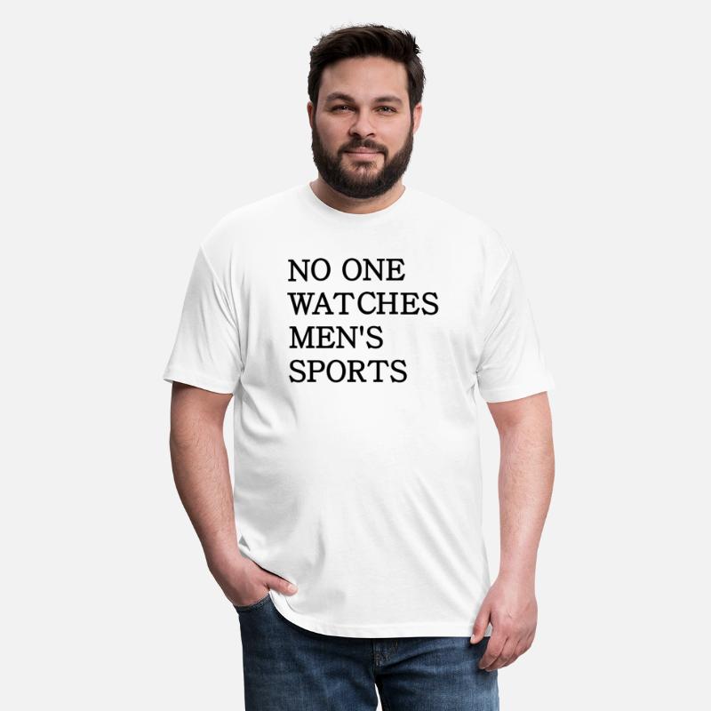 no one watches men,s sports
