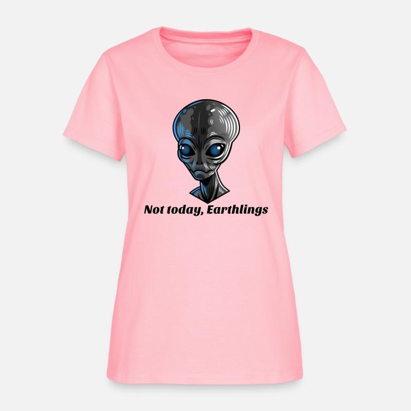 Not today, Earthlings