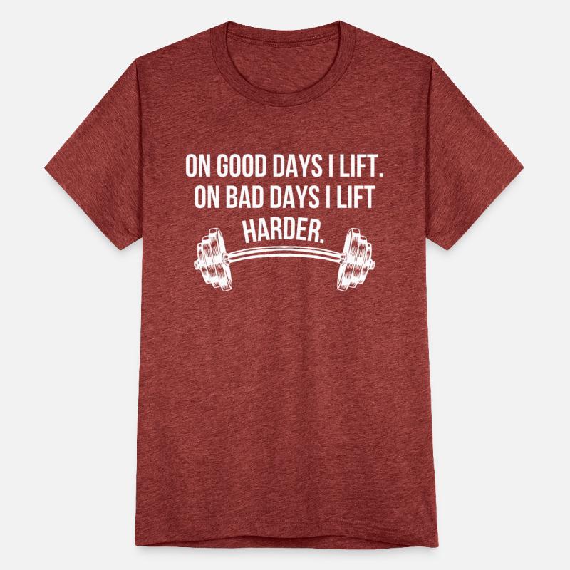 On Good Days I Lift - design for weightlifters