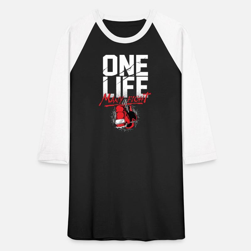 One Life , Many Fights