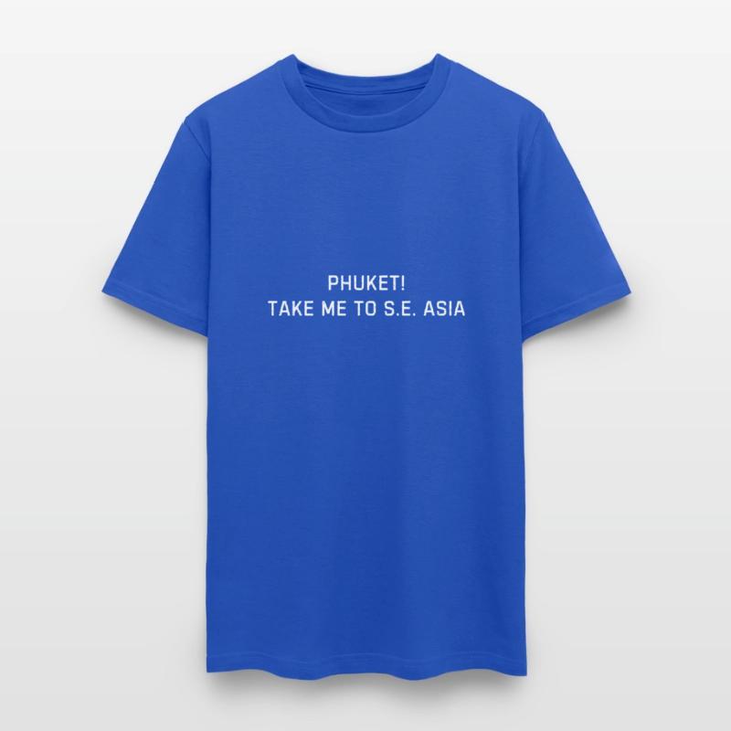 Phuket Take Me to S.E. Asia Graphic