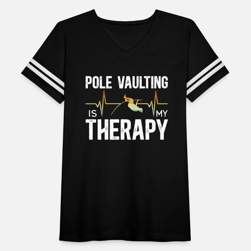 Pole Vaulting Is My Therapy Pole Vaulter