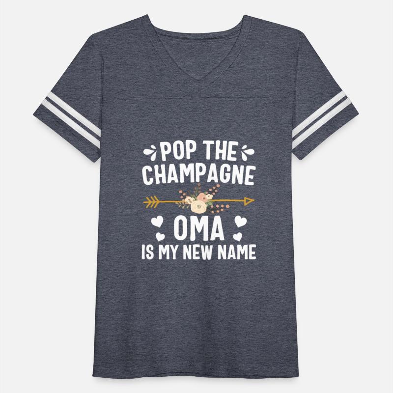 Pop The Champagne Oma Is My New Name Thangiving