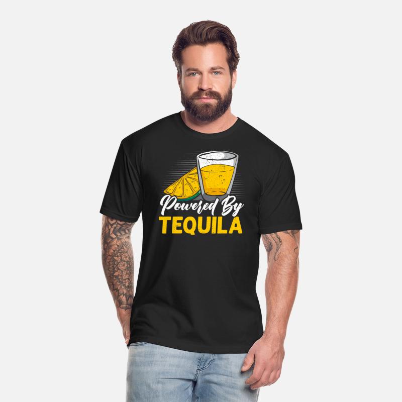 Powered By Tequila Alcohol Drinker Drink Tequila