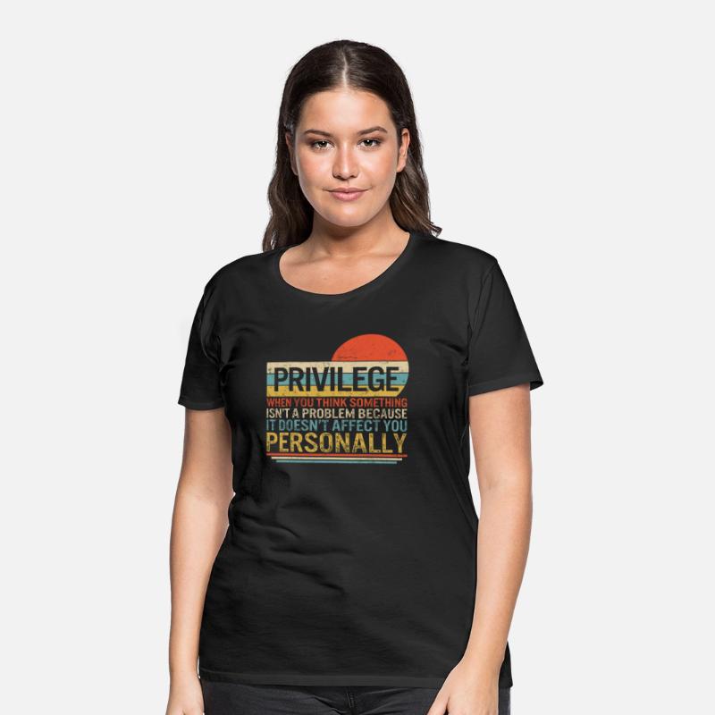 Privilege Shirt, Privilege Definition Vintage