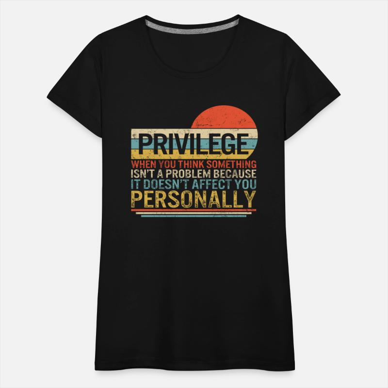 Privilege Shirt, Privilege Definition Vintage
