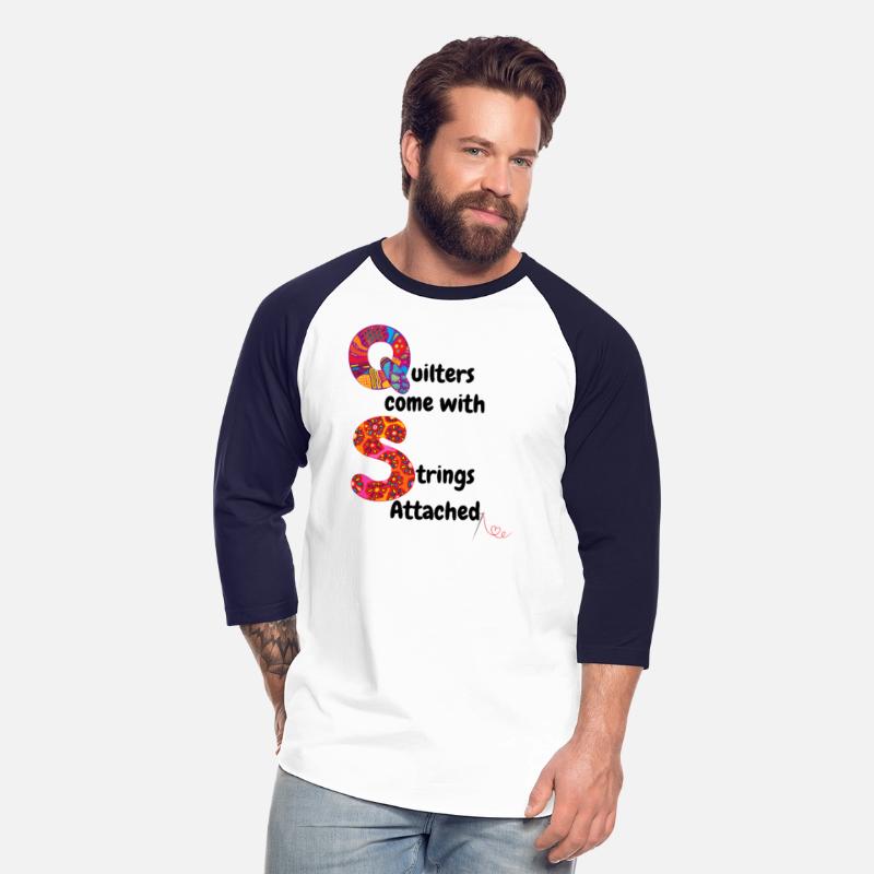 QUILTERS COME WITH STRINGS ATTACHED