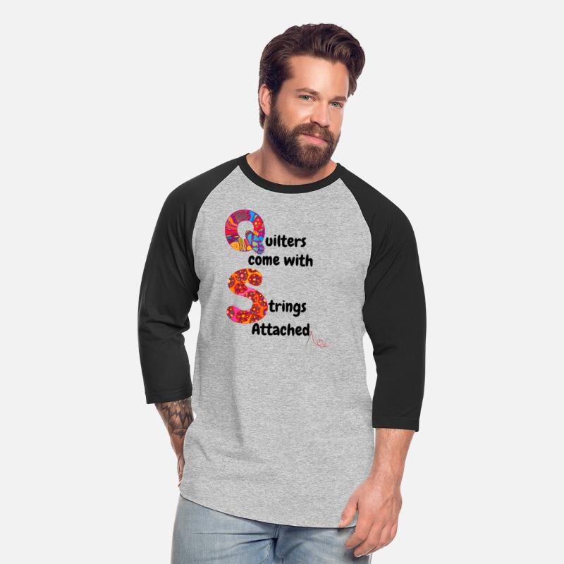 QUILTERS COME WITH STRINGS ATTACHED