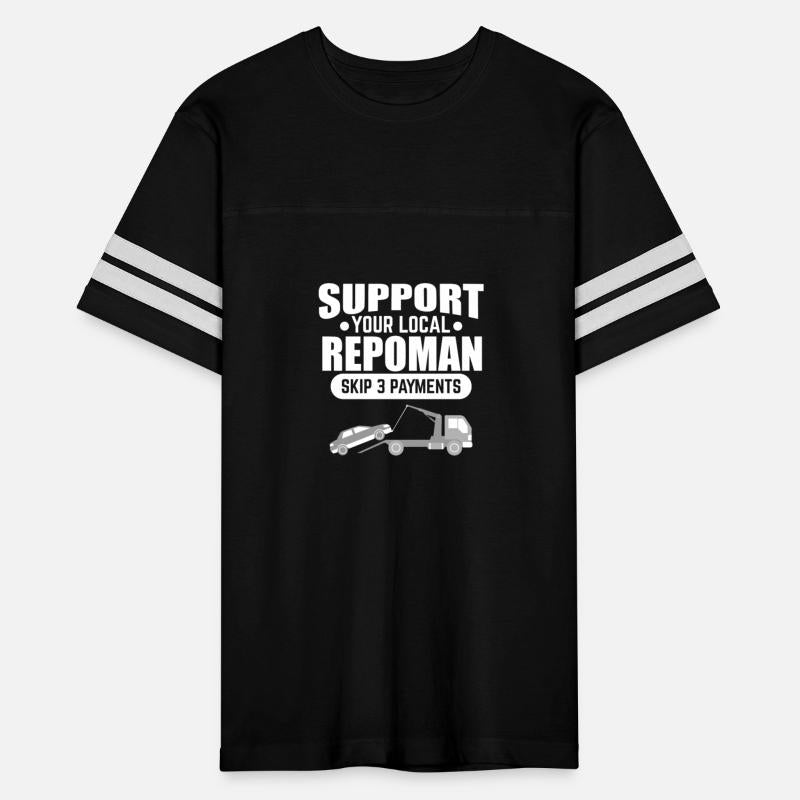 Repo Agent Funny Support Your Local Repoman Gift