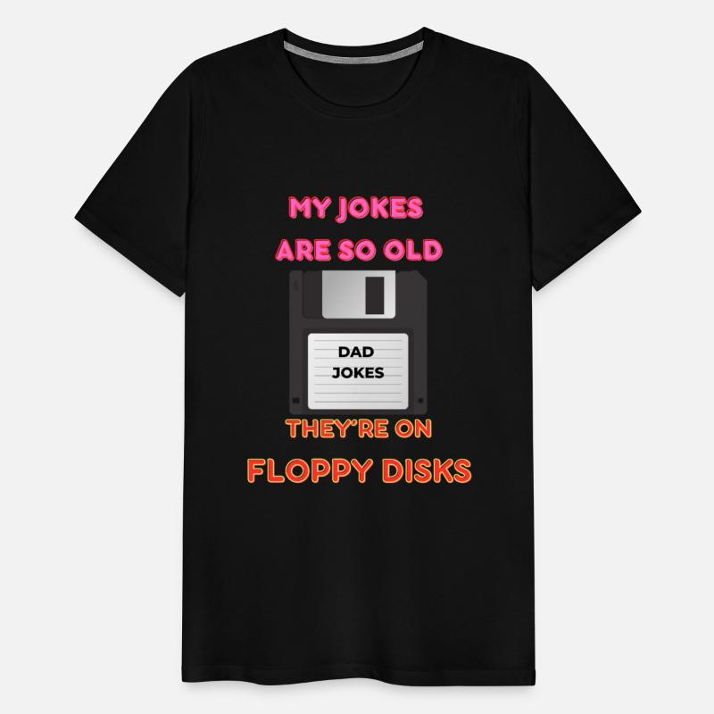 Retro Funny Dad Joke T-Shirt – Floppy Disks!