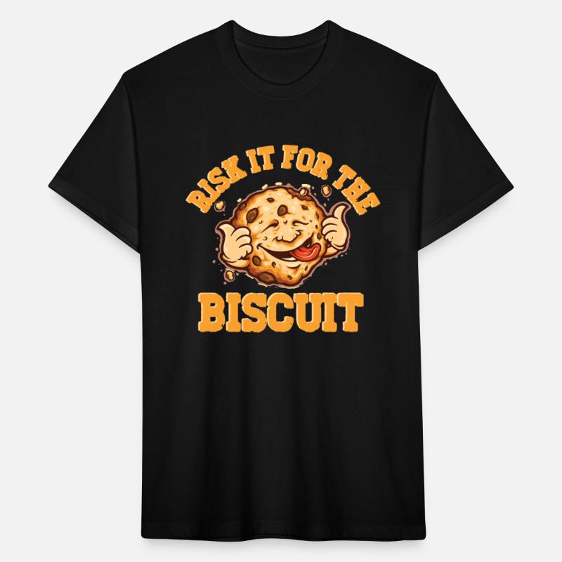 RISK IT FOR THE BISCUIT MOTIVATION