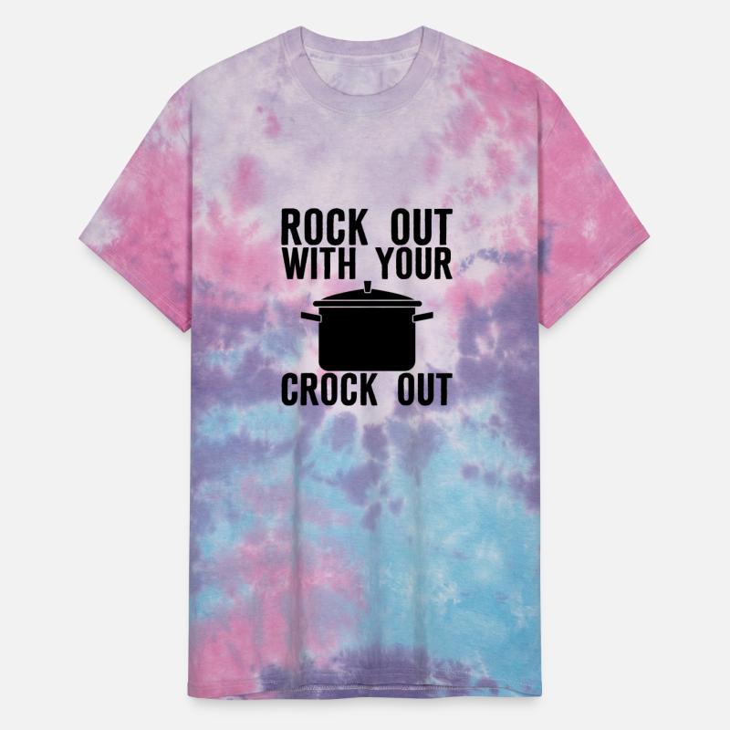 Rock Out With Your Crock Out