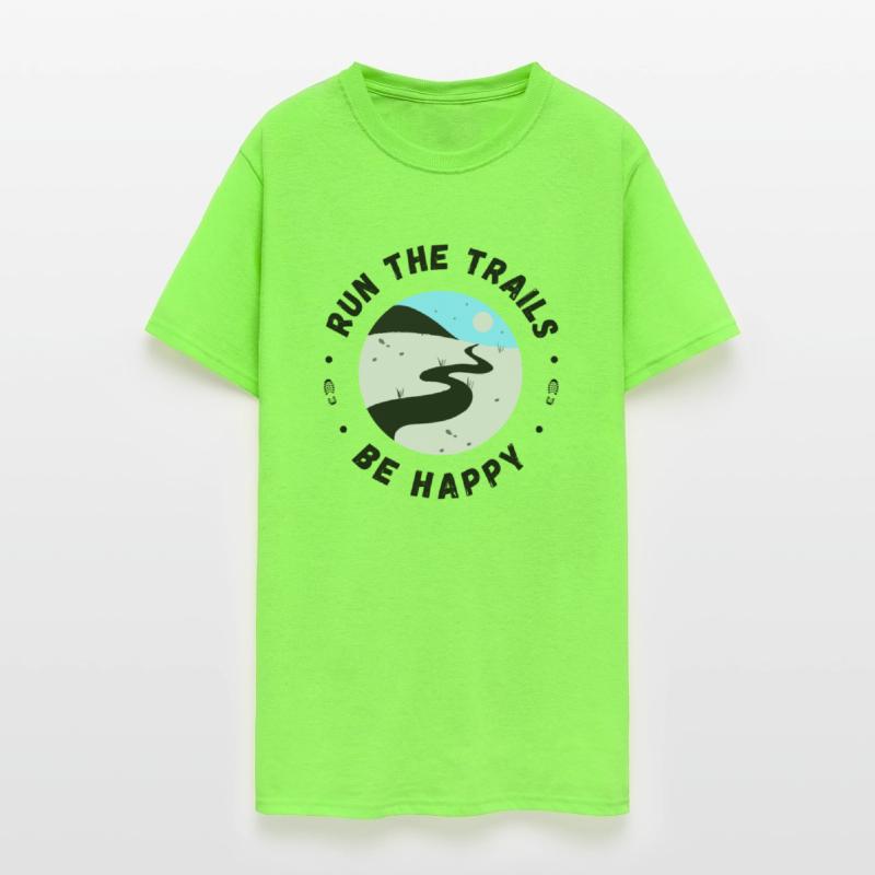 Run the trails be happy inspirational runners quot