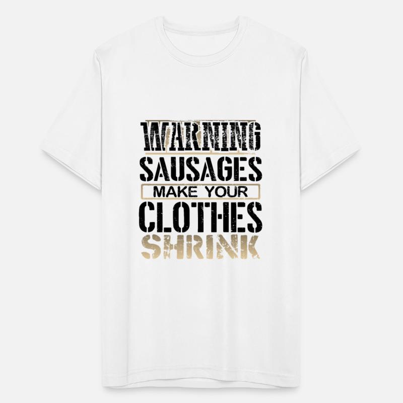 Sausages Gifts Warning Sausages Make Clothes