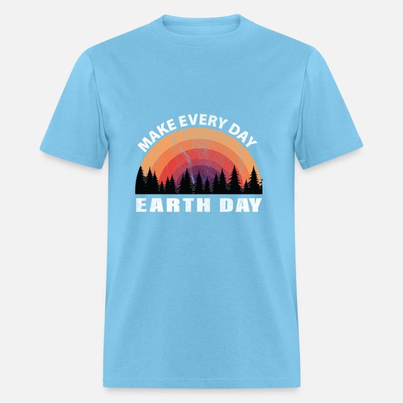 Save The Planet With Make Every Day Earth Day Tee