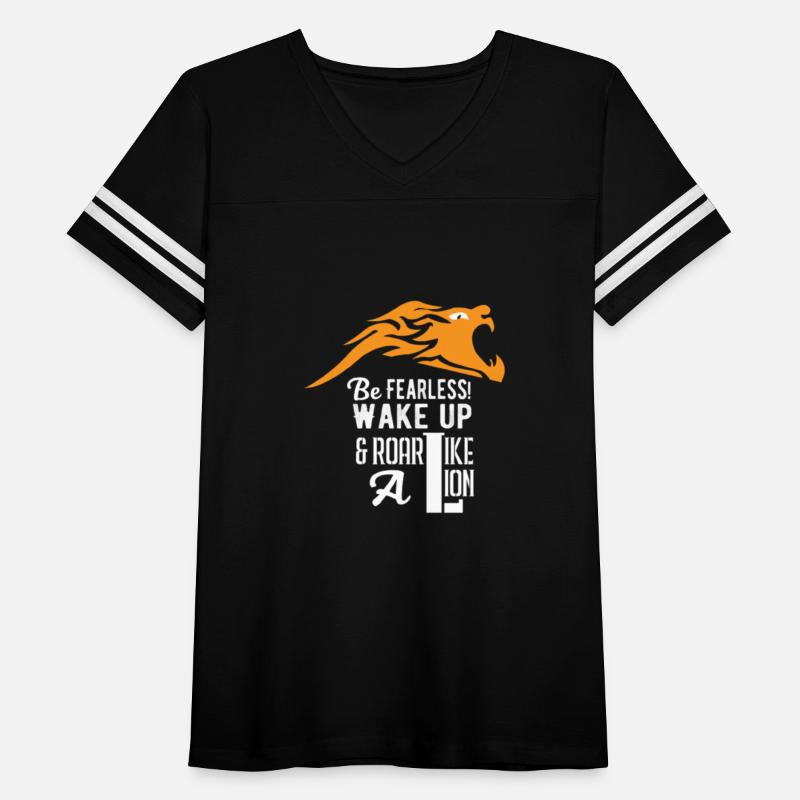 Similar to Be Fearless Wake Up and Roar Like A Lio