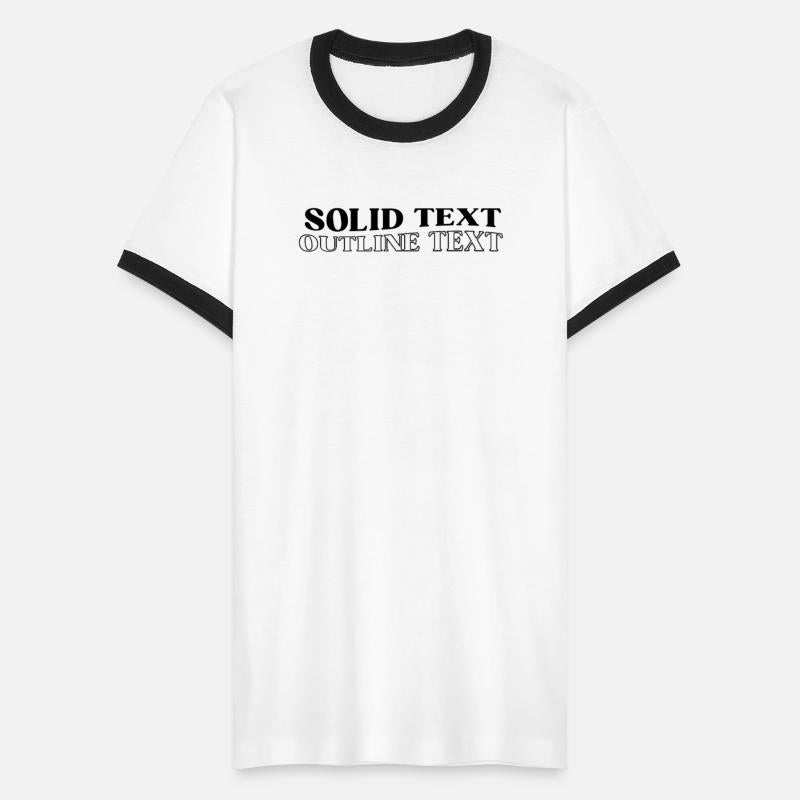 Solid Text, Outline Text | T-shirt Design