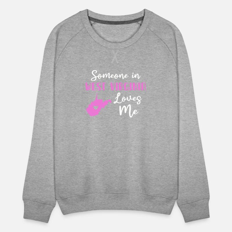 Someone In West Virginia Loves Me