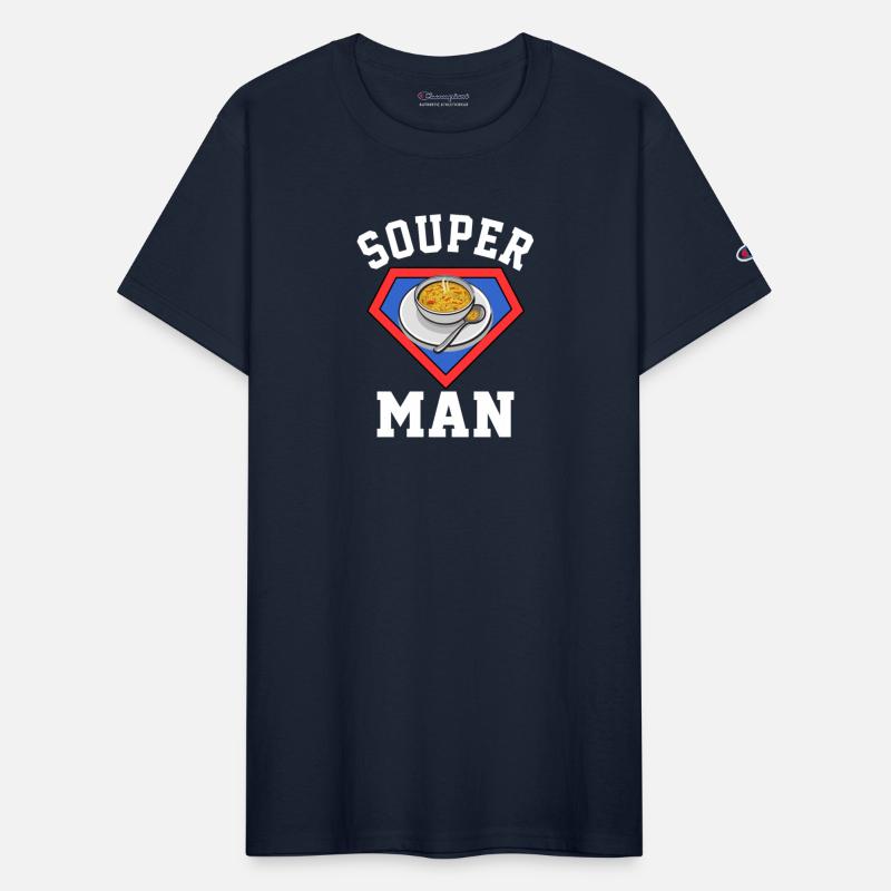 Souper Man Soup Puns Fun Soup Lover Mens Womens