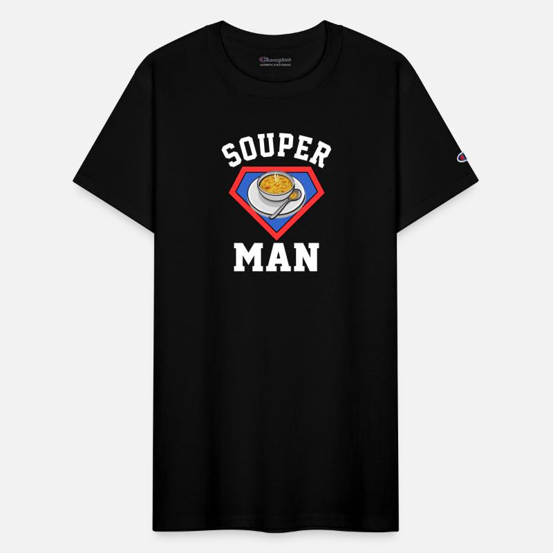 Souper Man Soup Puns Fun Soup Lover Mens Womens
