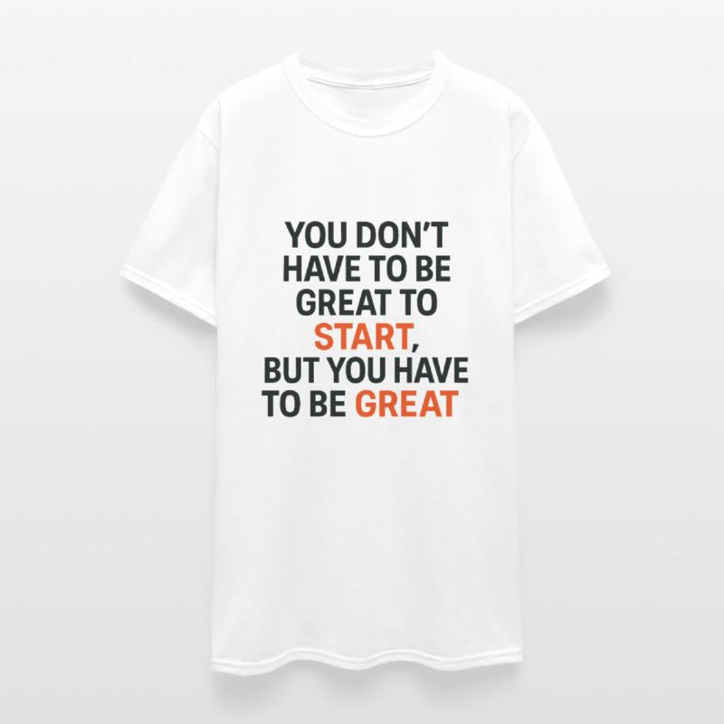 Start to Be Great Motivation