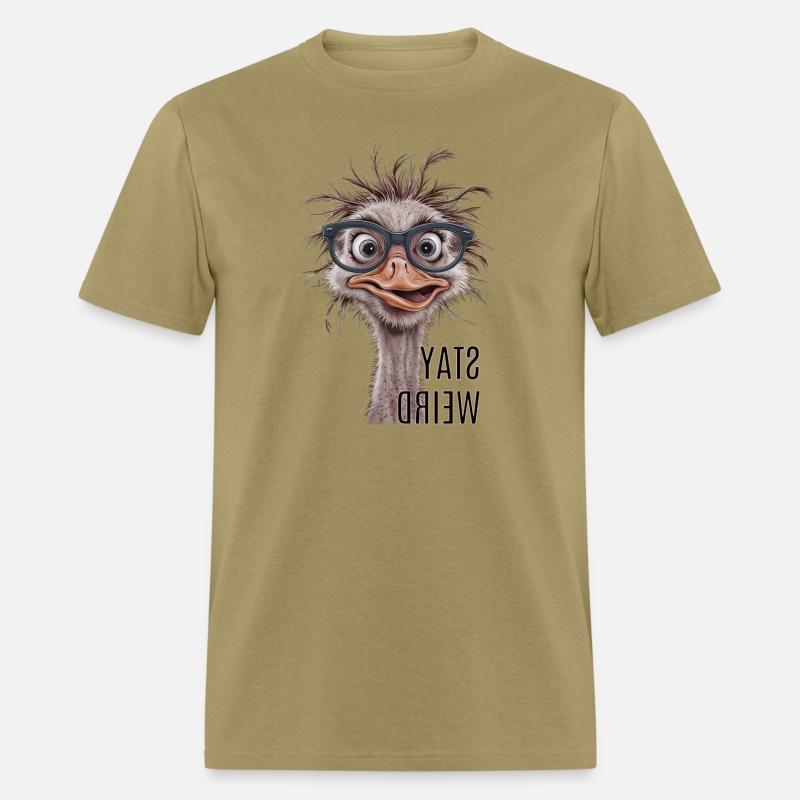 Stay Weird Funny Ostrich