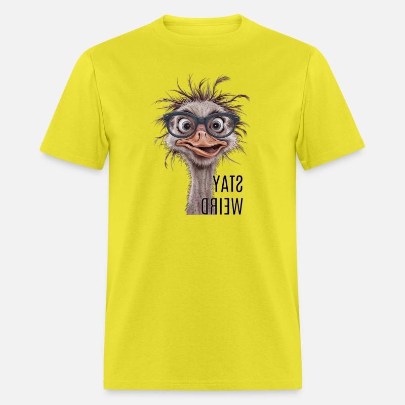 Stay Weird Funny Ostrich
