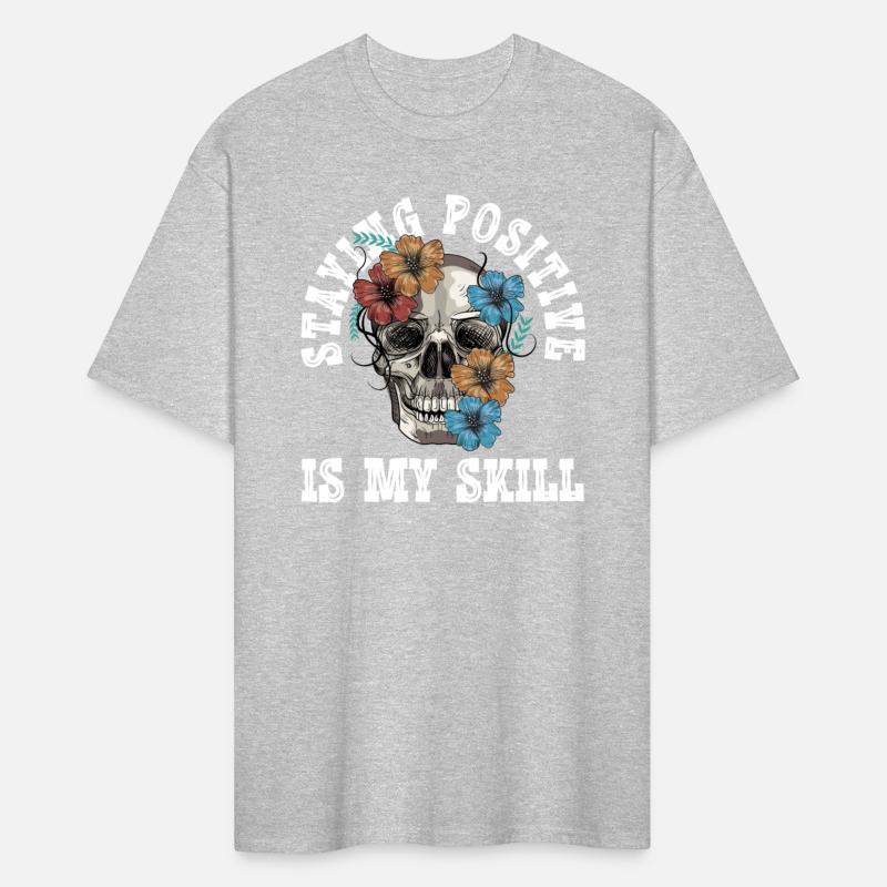 Staying Positive Is My Skill