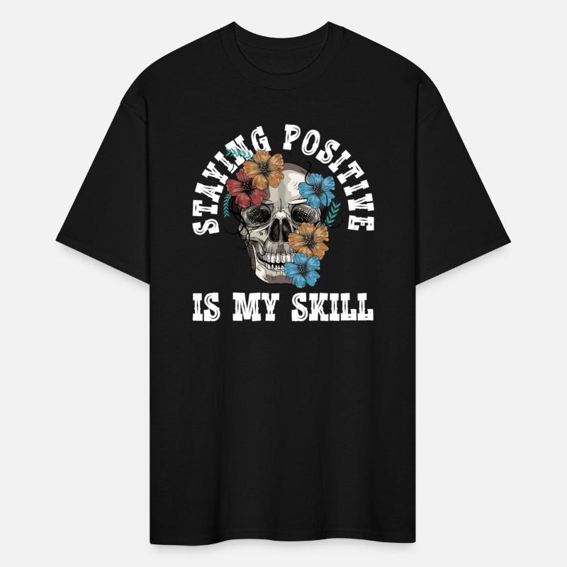 Staying Positive Is My Skill