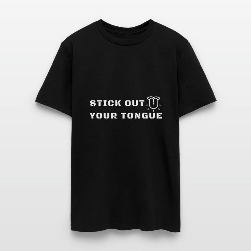 Stick Out Your Tongue - White Text