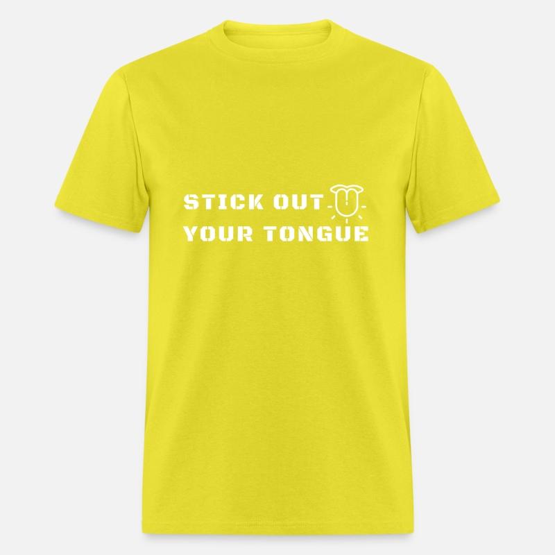 Stick Out Your Tongue - White Text
