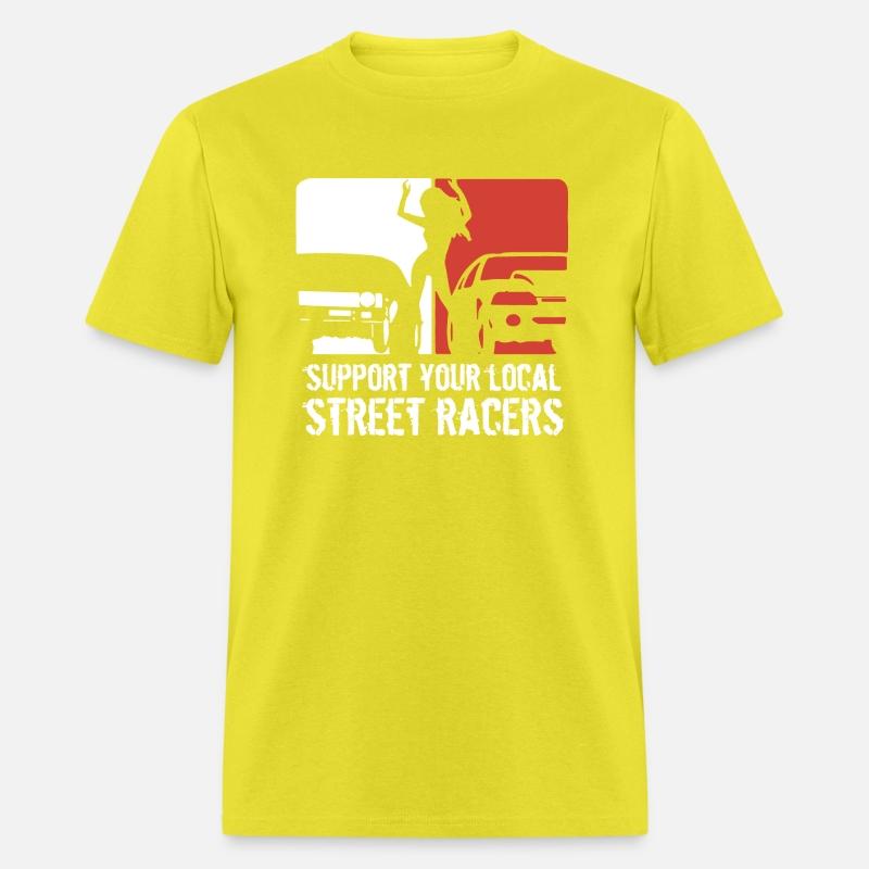 Support Your Local Street Racers