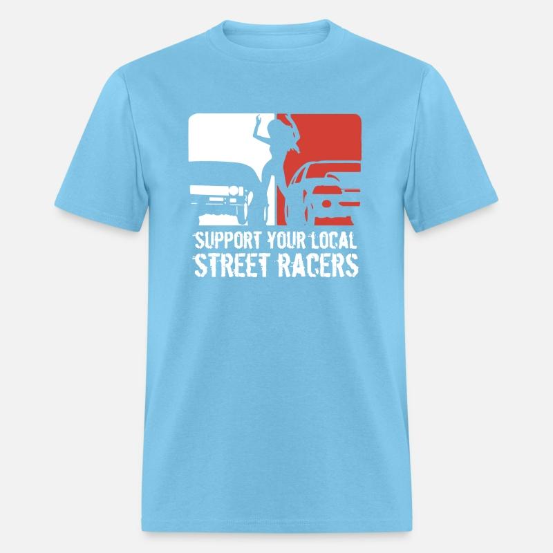 Support Your Local Street Racers