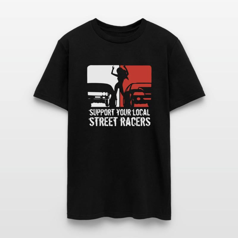 Support Your Local Street Racers
